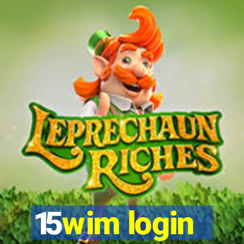 15wim login